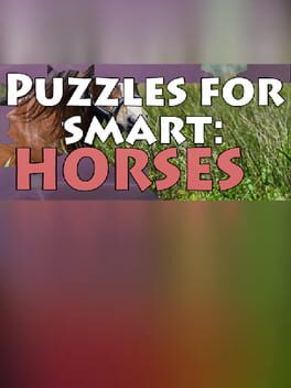 Puzzles for smart: Horses Cover