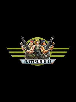 Platinum Kill Cover
