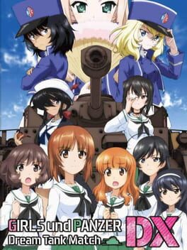 Girls und Panzer: Dream Tank Match DX Cover