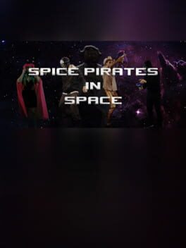 Spice Pirates in Space: A Retro RPG Cover