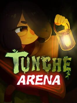 Tunche: Arena