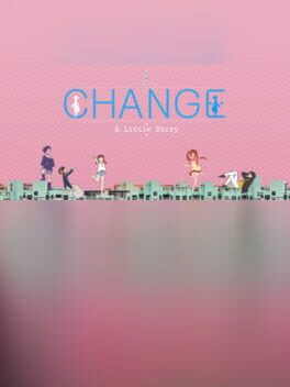 Change : A Little Story Cover
