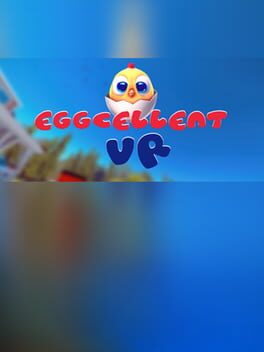 Eggcellent VR