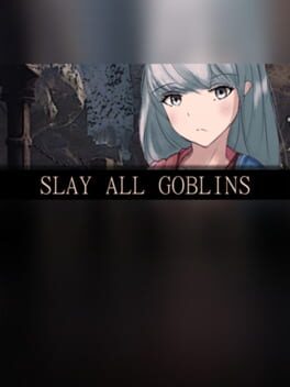 Slay All Goblins Cover