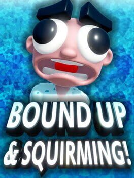 Bound Up & Squirming! Cover