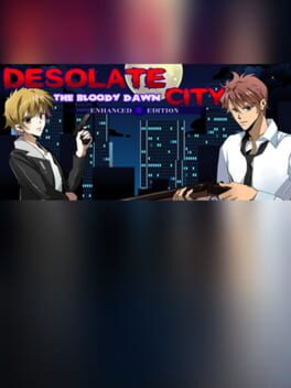 Desolate City: The Bloody Dawn - Enhanced Edition Cover