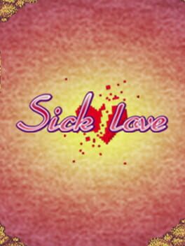 Sick Love - An RPG Maker Novel Cover