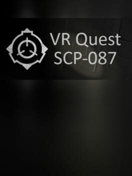 VR Quest: SCP-087 Cover