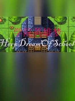 Hero Dream of School Cover