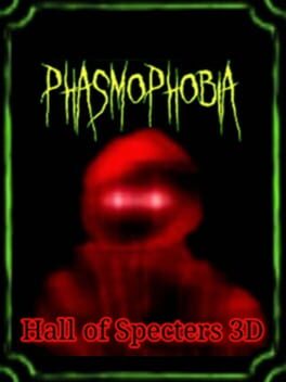 Phasmophobia: Hall of Specters 3D Cover