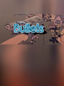 Falling Bullets Cover