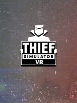Thief Simulator VR Cover