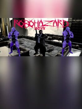 Robohazard 2077