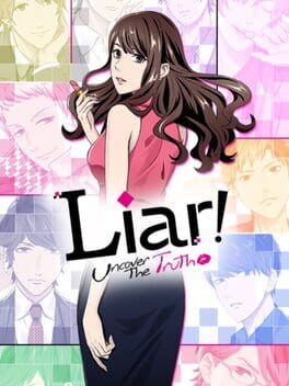 Liar! Uncover the Truth Cover