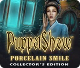 PuppetShow: Porcelain Smile - Collector's Edition