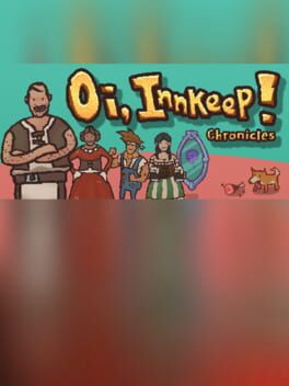 Oi, Innkeep! - Chronicles! Cover