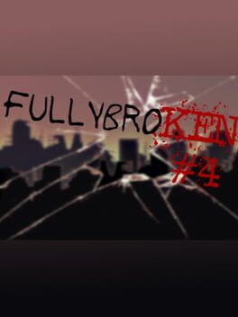 fullybroKen#4 Cover