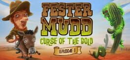 Fester Mudd: Curse of the Gold Cover