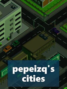 pepeizq's Cities Cover