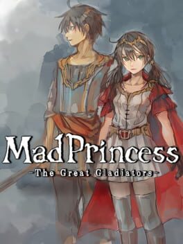 Mad Princess: The Great Gladiators Cover