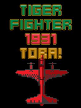 Tiger Fighter 1931: Tora! Cover