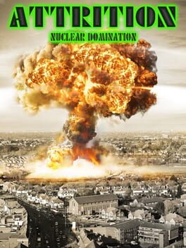 Attrition Nuclear Domination Cover