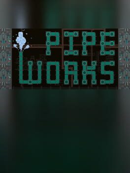PipeWorks Cover