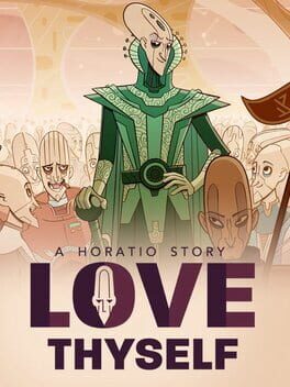 Love Thyself: A Horatio Story Cover