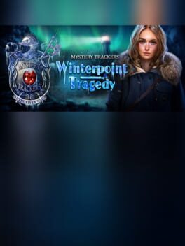 Mystery Trackers: Winterpoint Tragedy - Collector's Edition