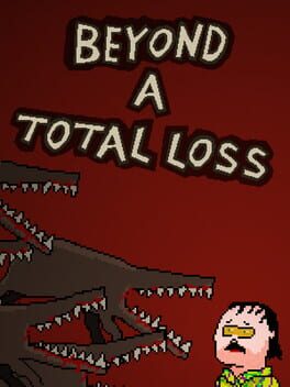 Beyond a Total Loss Cover