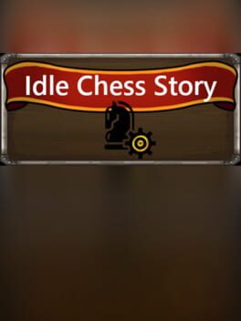 Idle Chess Story Cover
