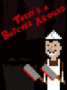 There's a Butcher Around Cover