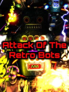 Attack of the Retro Bots Cover