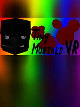 Tiny Mortals VR Cover