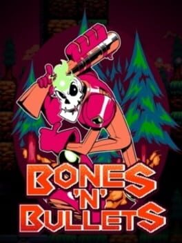 Bones 'n' Bullets Cover