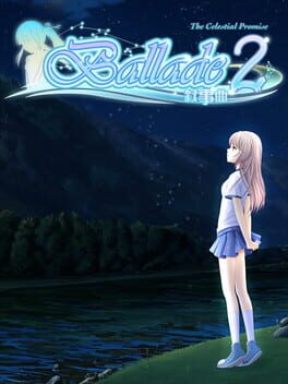 Ballade2: the Celestial Promise Cover
