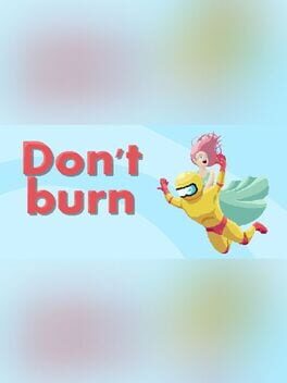 Don't Burn Cover