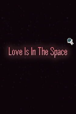 Love is in the Space Cover