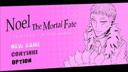Noel the Mortal Fate: Season 6 - Million Gamble Cover