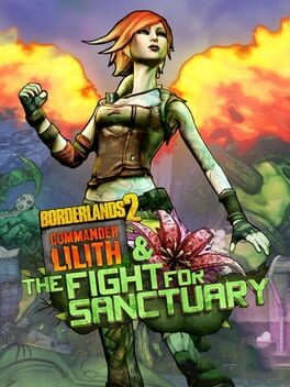 Borderlands 2: Commander Lilith and the Fight for Sanctuary Cover