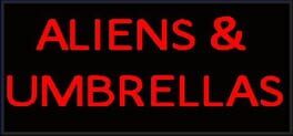 Aliens and Umbrellas Cover