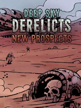 Deep Sky Derelicts: New Prospects Cover