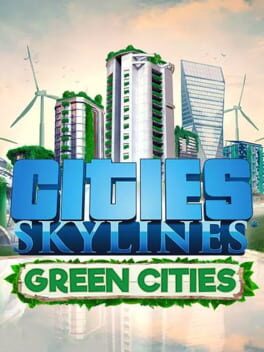 Cities: Skylines - Green Cities Cover