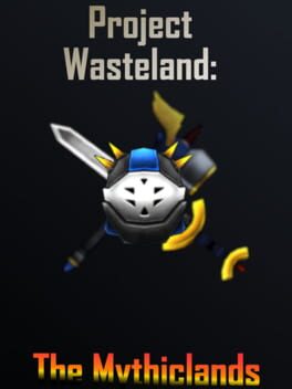 Project Wasteland: The Mythiclands Cover