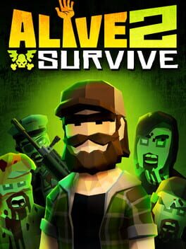 Alive 2 Survive Cover