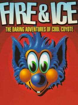 Fire & Ice: The Daring Adventures of Cool Coyote Cover