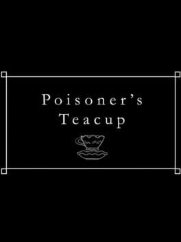 Poisoner's Teacup Cover