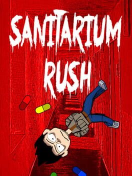Sanitarium Rush Cover