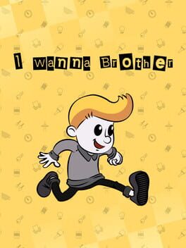 I Wanna Brother Cover