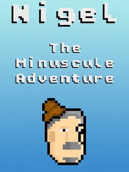 Nigel: The Minuscule Adventure Cover
